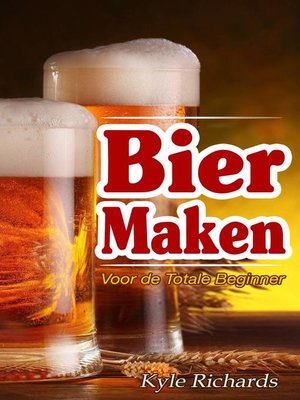cover image of Bier maken voor de totale beginner
